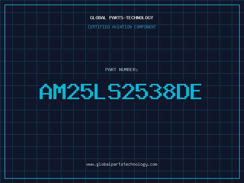 Aviation Part AM25LS2538DE