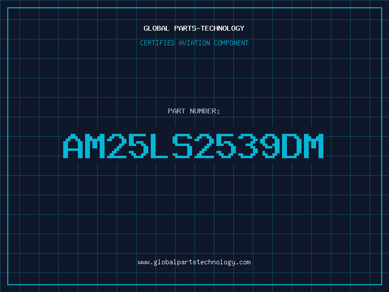 Aviation Part AM25LS2539DM