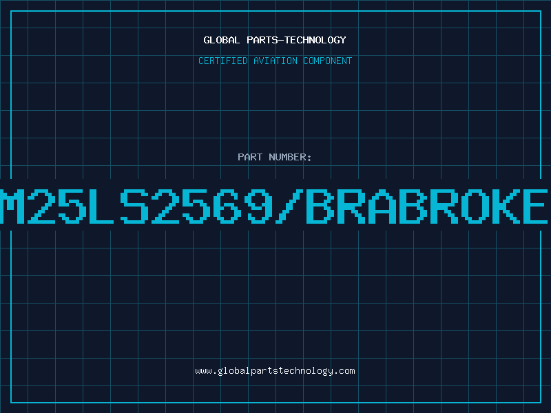 Aviation Part AM25LS2569/BRABROKEN