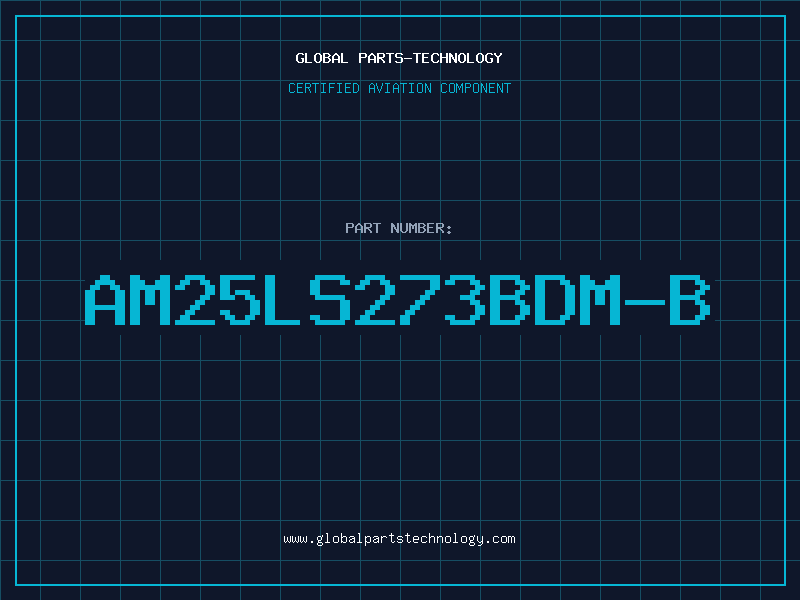 Aviation Part AM25LS273BDM-B