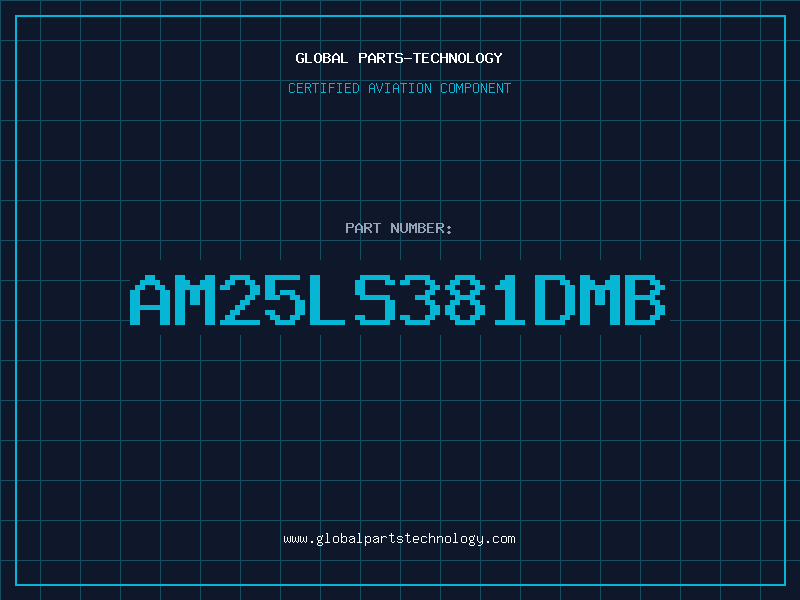 Aviation Part AM25LS381DMB