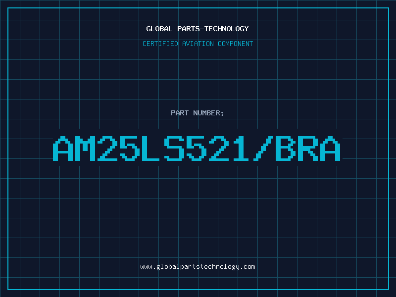Aviation Part AM25LS521/BRA