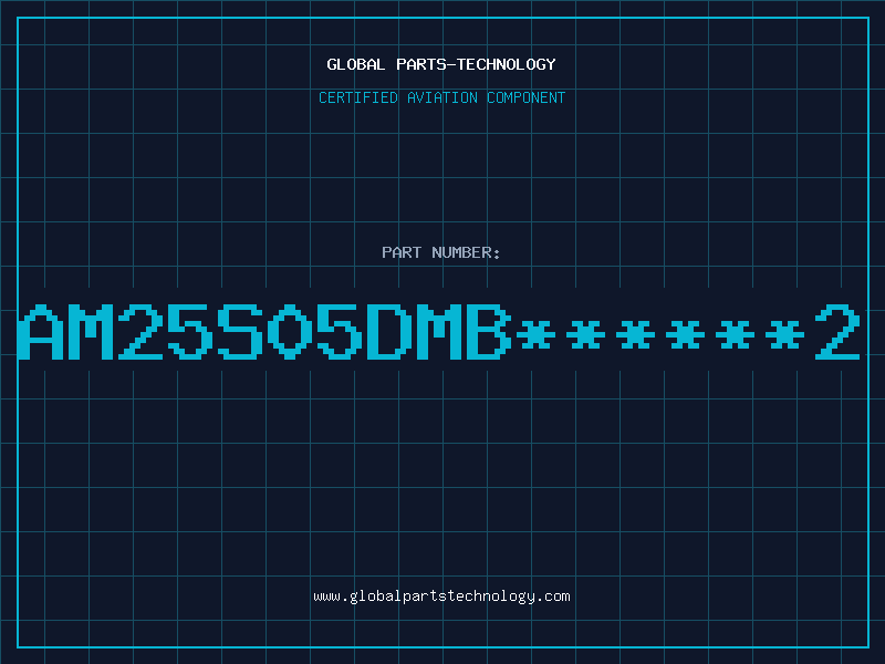 Aviation Part AM25S05DMB******2