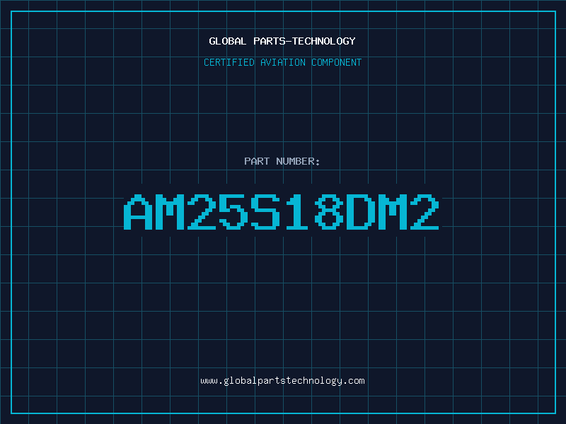 Aviation Part AM25S18DM2