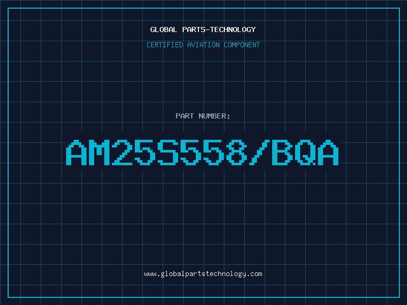 Aviation Part AM25S558/BQA