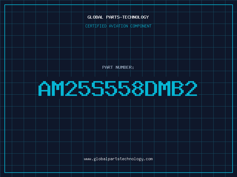 Aviation Part AM25S558DMB2