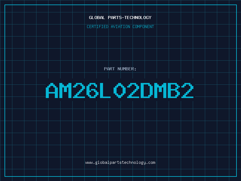 Aviation Part AM26L02DMB2
