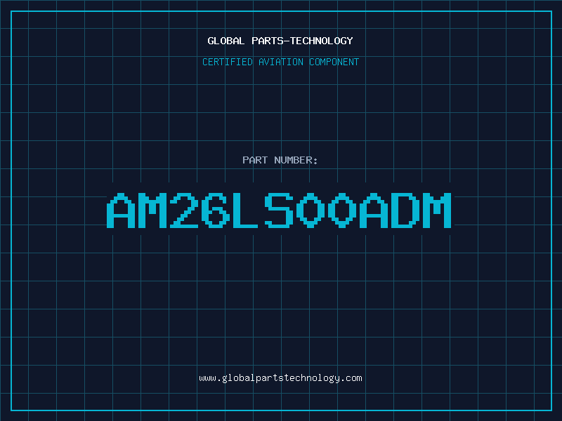 Aviation Part AM26LS00ADM