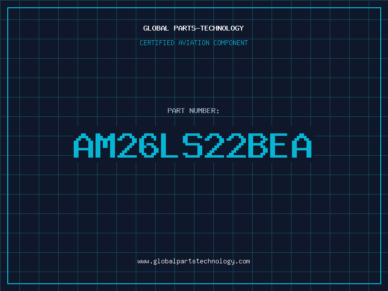 Aviation Part AM26LS22BEA