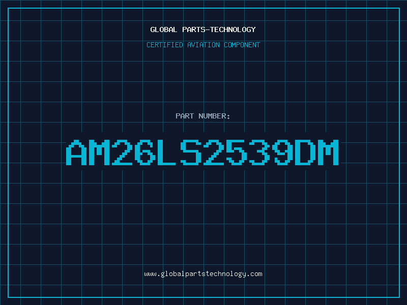 Aviation Part AM26LS2539DM