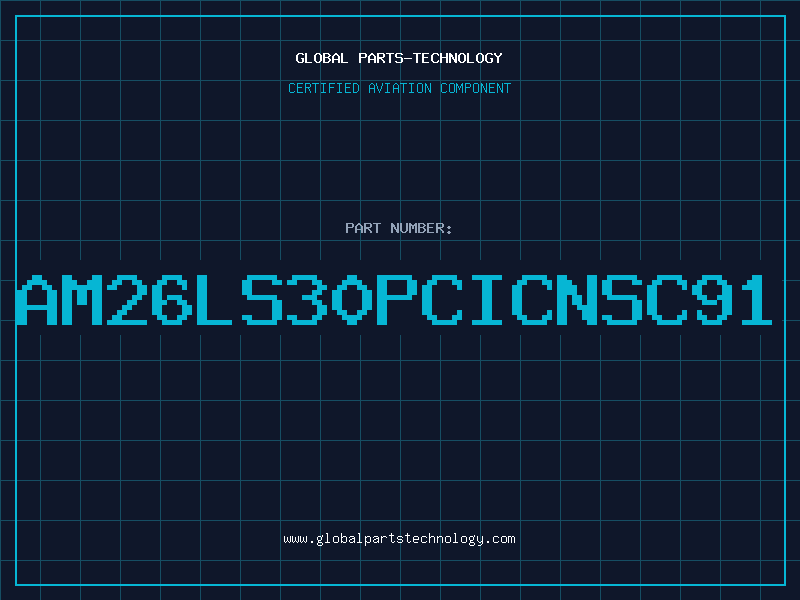 Aviation Part AM26LS30PCICNSC91