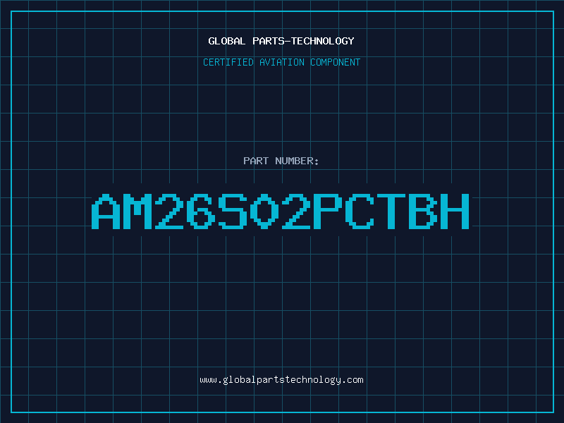 Aviation Part AM26S02PCTBH
