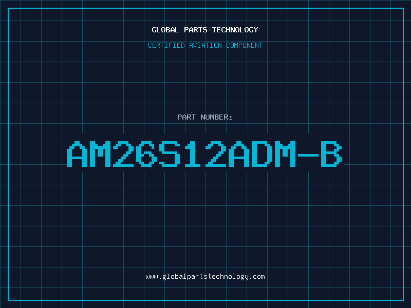 Aviation Part AM26S12ADM-B