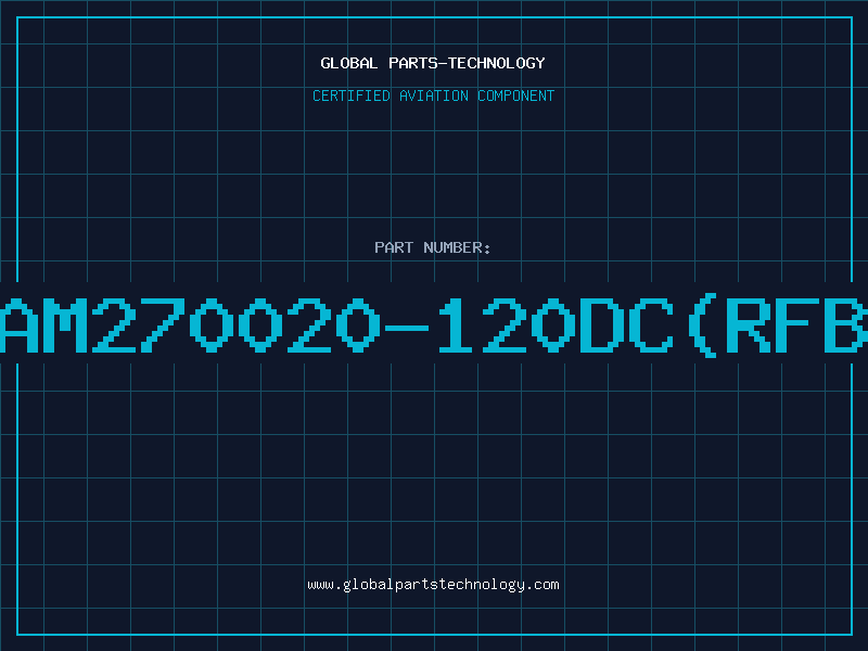 Aviation Part AM270020-120DC(RFB
