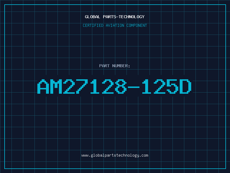 Aviation Part AM27128-125D