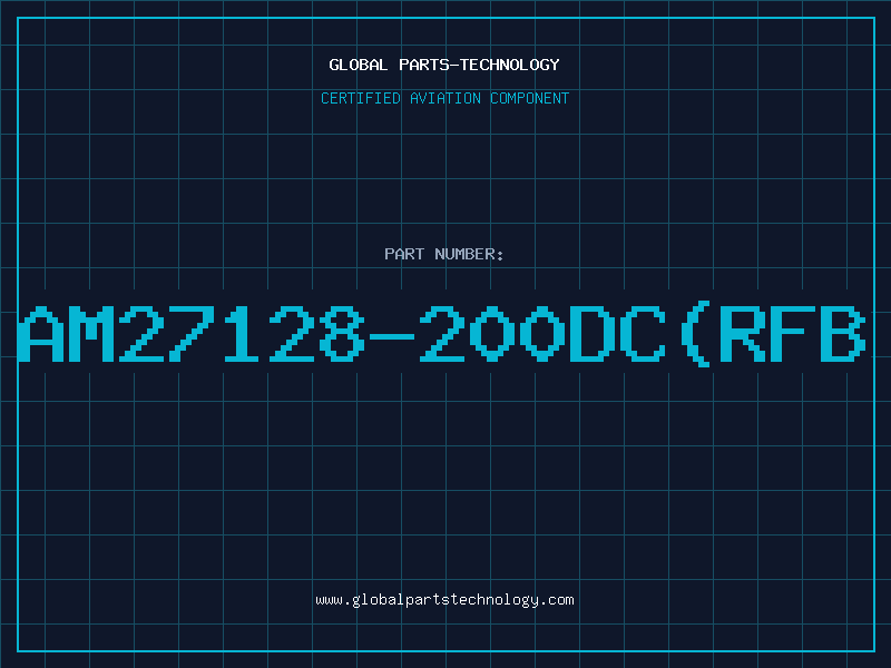 Aviation Part AM27128-200DC(RFB