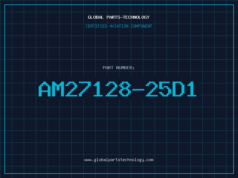 Aviation Part AM27128-25D1
