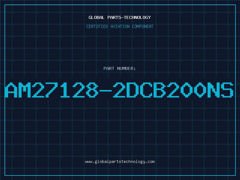 Aviation Part AM27128-2DCB200NS