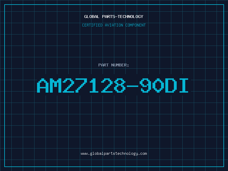 Aviation Part AM27128-90DI