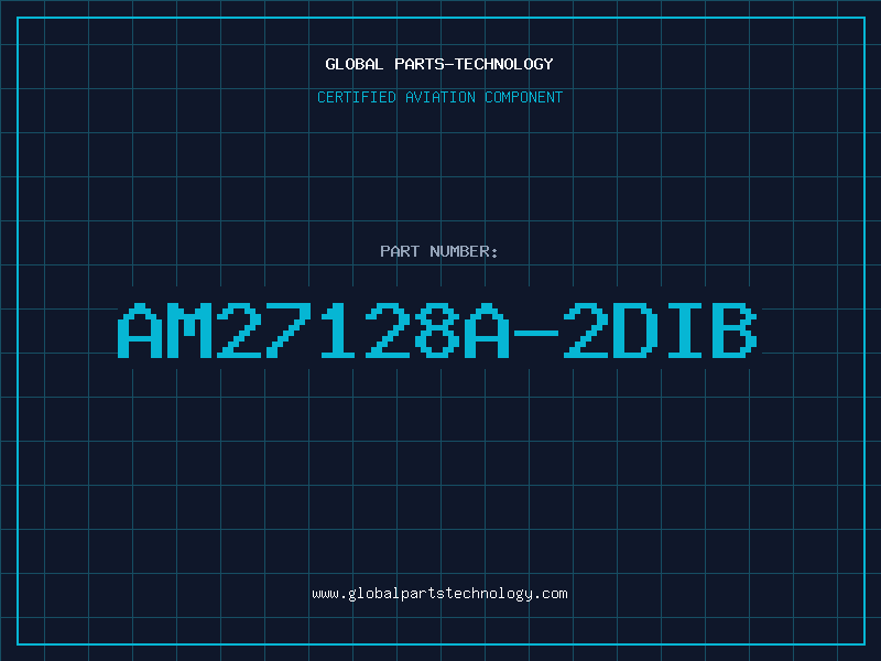 Aviation Part AM27128A-2DIB