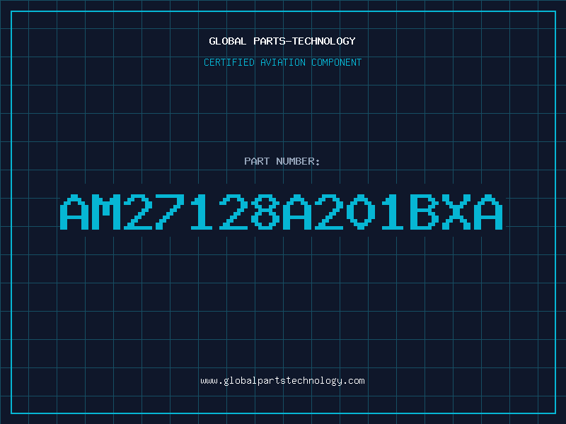 Aviation Part AM27128A201BXA