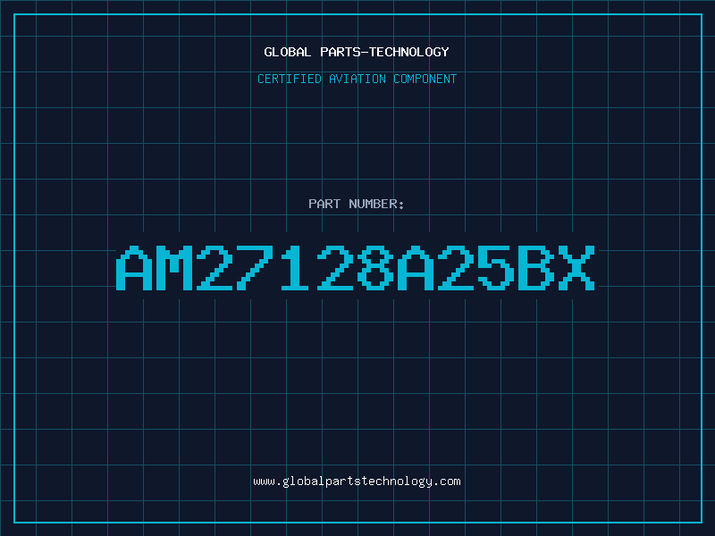 Aviation Part AM27128A25BX