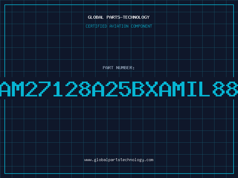 Aviation Part AM27128A25BXAMIL88
