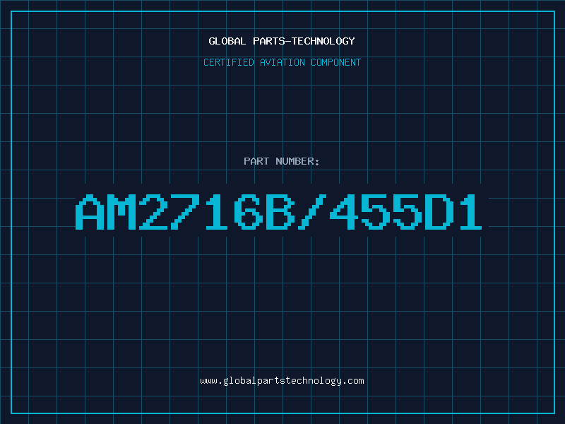 Aviation Part AM2716B/455D1