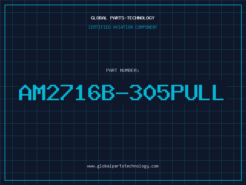 Aviation Part AM2716B-305PULL