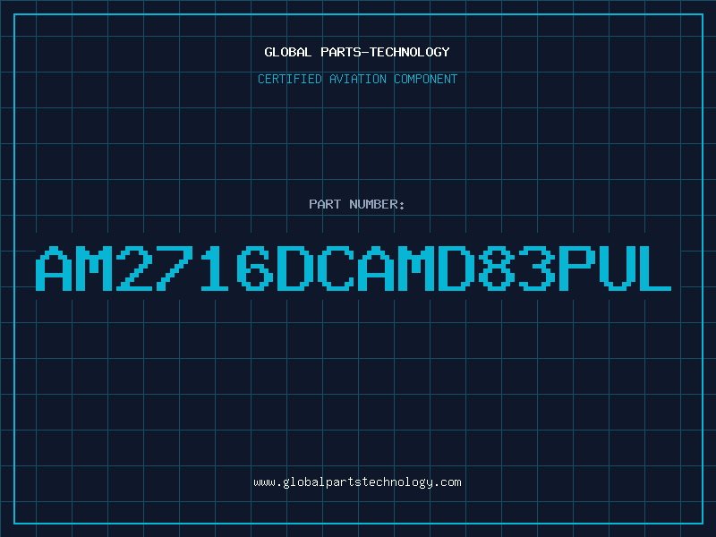 Aviation Part AM2716DCAMD83PUL