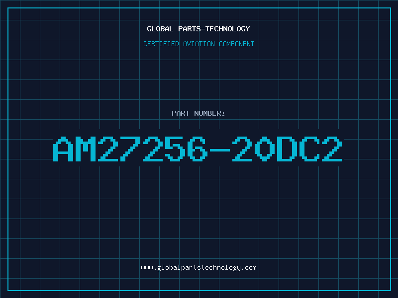 Aviation Part AM27256-20DC2