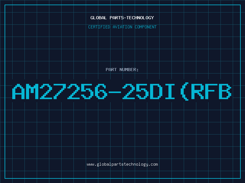 Aviation Part AM27256-25DI(RFB