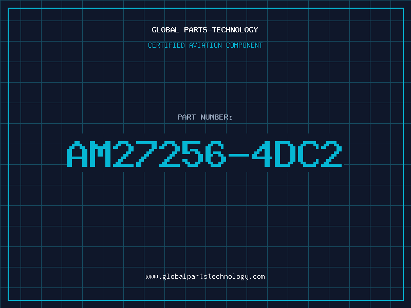 Aviation Part AM27256-4DC2