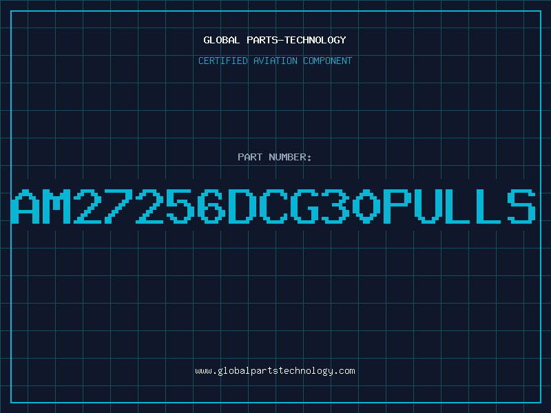 Aviation Part AM27256DCG30pulls