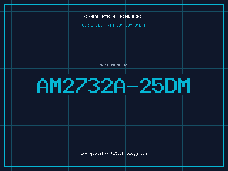 Aviation Part AM2732A-25DM