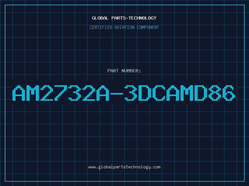 Aviation Part AM2732A-3DCAMD86