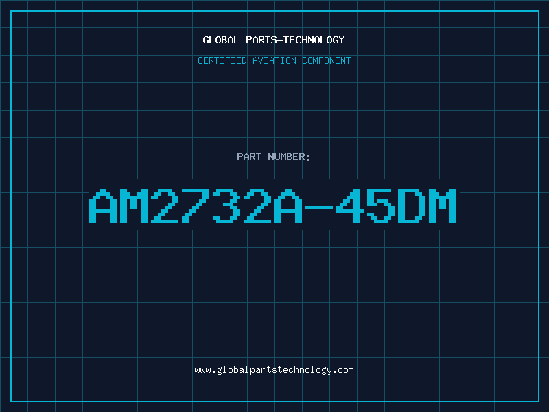 Aviation Part AM2732A-45DM