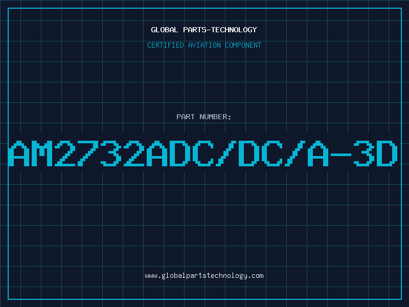 Aviation Part AM2732ADC/DC/A-3D