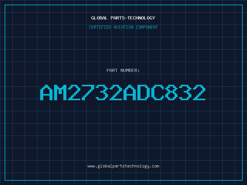Aviation Part AM2732ADC832