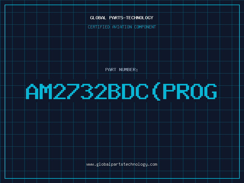 Aviation Part AM2732BDC(PROG