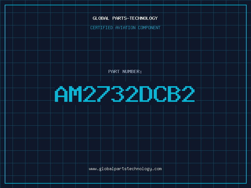 Aviation Part AM2732DCB2