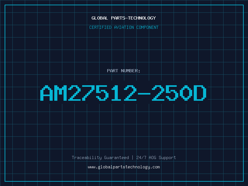 Aviation Part AM27512-250D