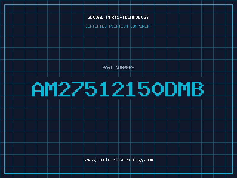 Aviation Part AM27512150DMB