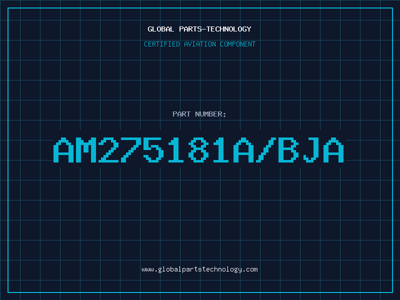 Aviation Part AM275181A/BJA
