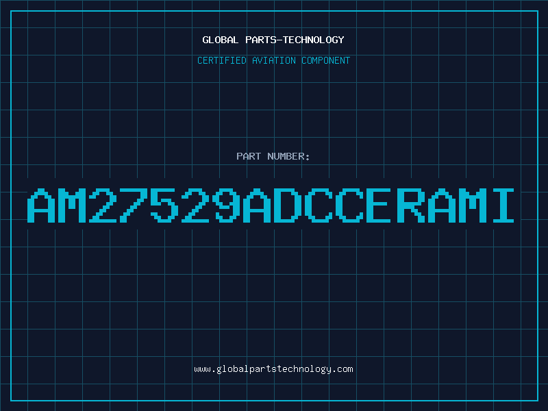 Aviation Part AM27529ADCcerami