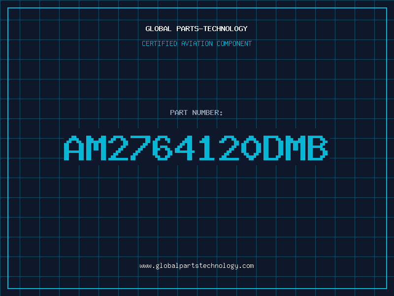 Aviation Part AM2764120DMB
