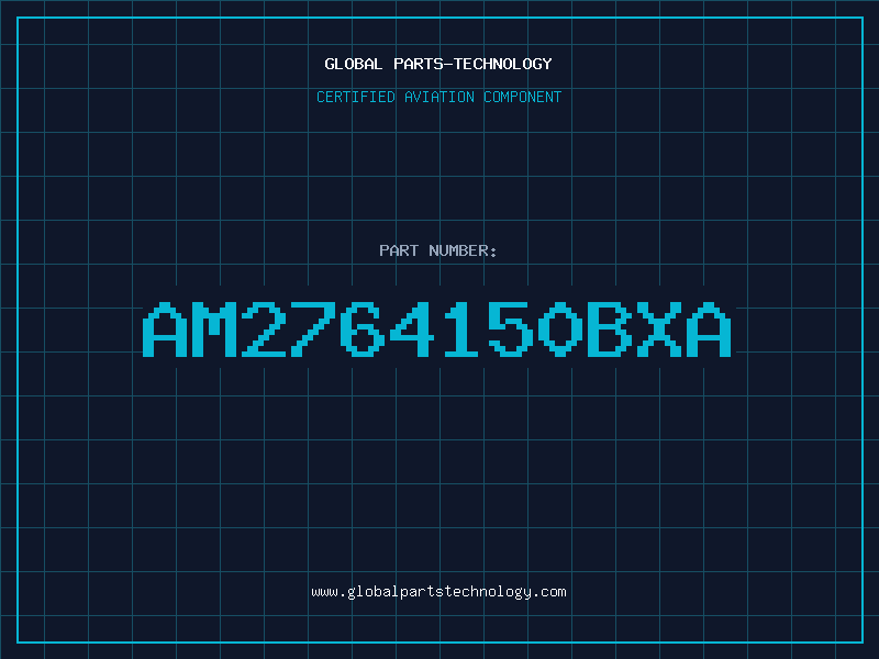 Aviation Part AM2764150BXA