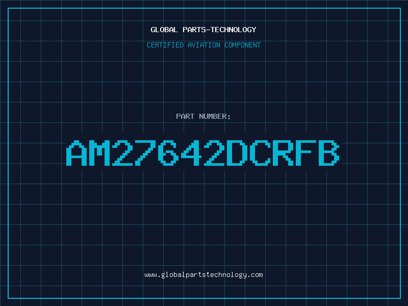 Aviation Part AM27642DCRFB