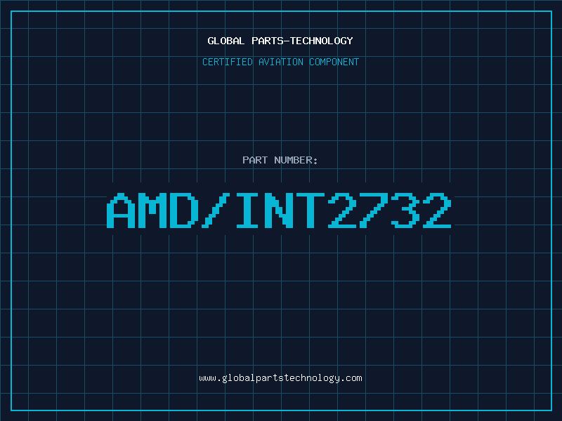 Aviation Part AMD/INT2732