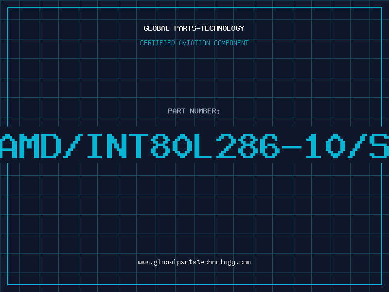 Aviation Part AMD/INT80L286-10/S